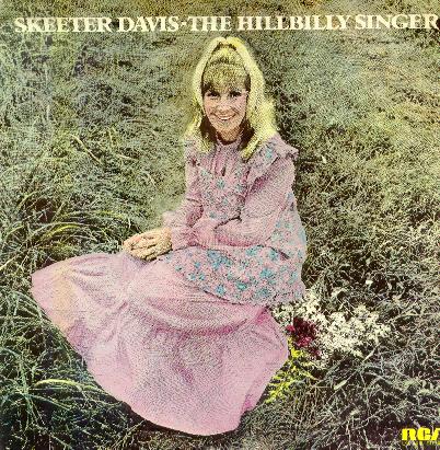 Skeeter Davis- The Hillbilly Singer